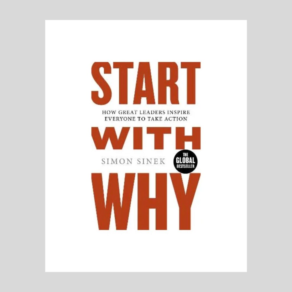 best business book 2024- start with Why